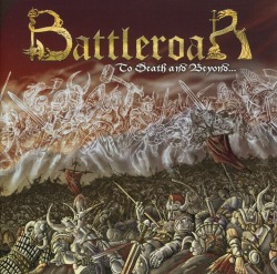 BATTLEROAR (Greece) / To Death And Beyond...