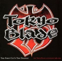 TOKYO BLADE (UK) / The First Cut's The Deepest - The Tokyo Blade Anthology 1983-2013 (2CD)