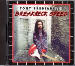 TONY FREDIANELLI(US) / Breakneck Speed