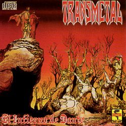 TRANSMETAL (Mexico) / El Infierno De Dante