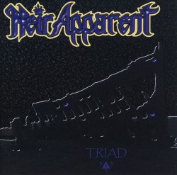 HEIR APPARENT (US) / Triad