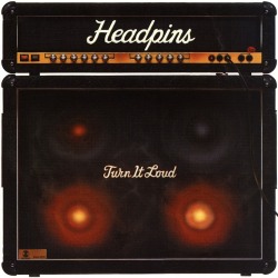 HEADPINS / Turn It Loud