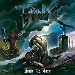 TYRANEX (Sweden) / Unable To Tame