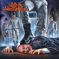 ULTRA-VIOLENCE (Italy) / Privilege To Overcome