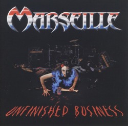 MARSEILLE (UK) / Unfinished Business