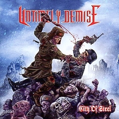 UNTIMELY DEMISE (Canada) / City Of Steel (2013 reissue)
