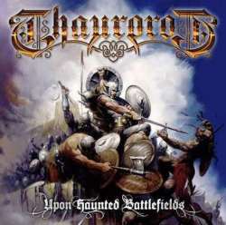 THAUROROD (Finland) / Upon Haunted Battlefields + 1 (Limited digipak edition)