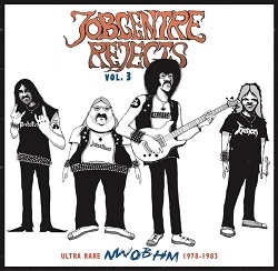 V.A. / Jobcentre Rejects Vol. 3 - Ultra Rare NWOBHM 1978-1983