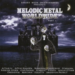 V.A. / Melodic Metal Worldwide Part I