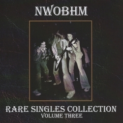 V.A. / NWOBHM Rare Singles Collection Volume Three (2CD) (collector's item)