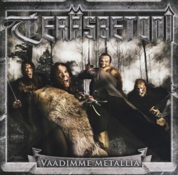 TERASBETONI (Finland) / Vaadimme Metallia (Limited edition CD+DVD)