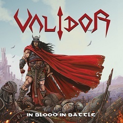 VALIDOR (Greece) / In Blood In Battle (2020 re-recorded edition)