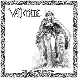 VALKYRIE (US) / Complete Works 1985-1990 (2CD)