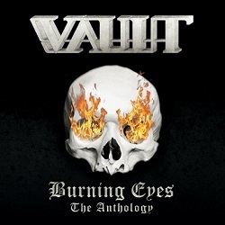 VAULT (Netherlands) / Burning Eyes - The Anthology