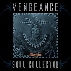 VENGEANCE (Netherlands) / Soul Collector