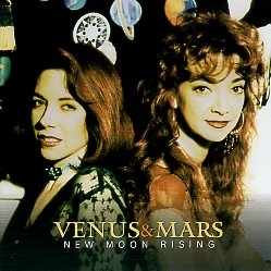 VENUS & MARS (US) / New Moon Rising