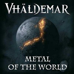 VHALDEMAR (Spain) / Metal Of The World (original edition)