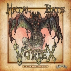 VORTEX (Netherlands) / Metal Bats + 3