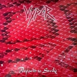 VYPER (US) / Prepared To Strike + 3 (2024 reissue)