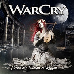WARCRY (Spain) / Donde El Silencio Se Rompio...