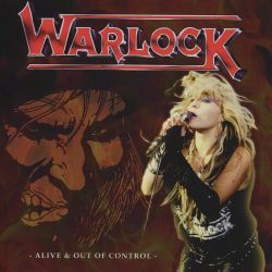 WARLOCK (Germany) / Alive & Out Of Control (2CD) (collector's item)
