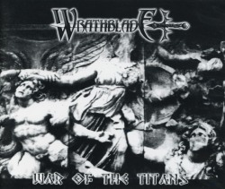 WRATHBLADE (Greece) / War Of The Titans