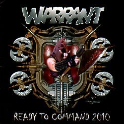 WARRANT (Germany) / Ready To Command 2010 (Brazil edition)
