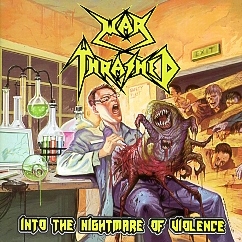 WAR THRASHED (Colombia) / Into The Nightmare Of Violence