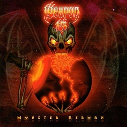 WEAPON 13 (US) / Monster Reborn