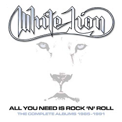 WHITE LION (US) / All You Need Is Rock n' Roll: The Complete Albums 1985-1991 (5CD box set)