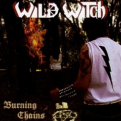 WILD WITCH (Brazil) / Burning Chains