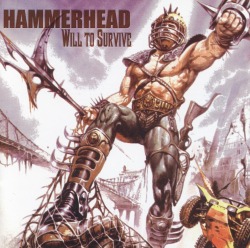 HAMMERHEAD (UK) / Will To Survive
