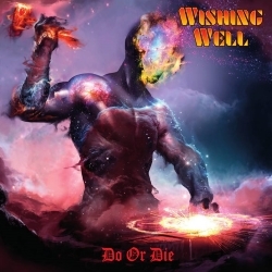 WISHING WELL (Finland) / Do Or Die