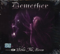 DEMETHER (Serbia) / Within The Mirror + 3