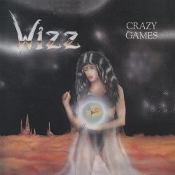 WIZZ (Sweden) / Crazy Games (2024 reissue)