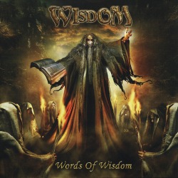 WISDOM (Hungary) / Words Of Wisdom