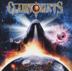 CLAIRVOYANTS (Italy) / Word To The Wise