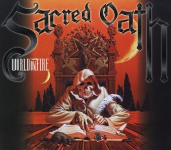SACRED OATH (US) / World On Fire