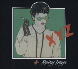 XYZ (US) / Xyz + Rainy Days (collector's item)