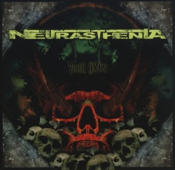 NEURASTHENIA (Italy) / Your Omen
