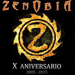 ZENOBIA (Spain) / X Aniversario 2005 - 2015