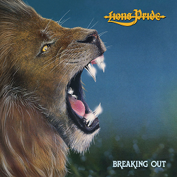 LIONS PRIDE (Belgium) / Breaking Out (2021 reissue CD/DVD)