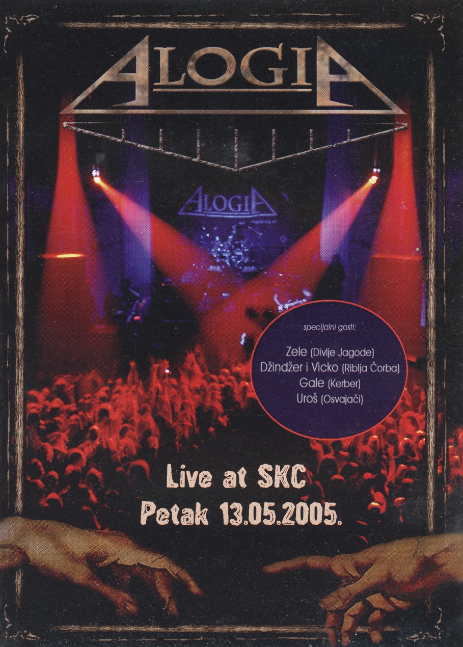 ALOGIA (Serbia) / Live at SKC - Petak 13.05.2005. (DVD)