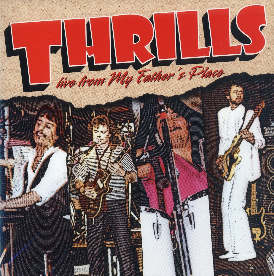 THRILLS (US) / Live From My Father's Place