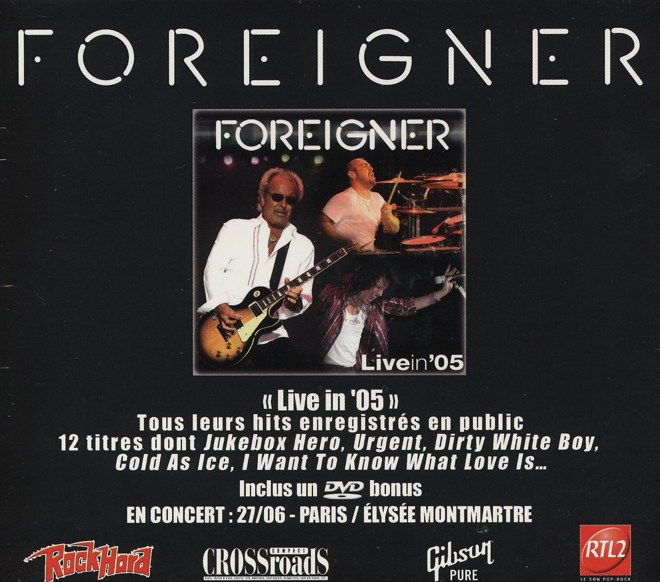 FOREIGNER (US) / Live In '05