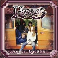 HADES (US) / Live On Location + 6