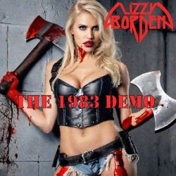 LIZZY BORDEN (US) / The 1983 Demo (collector's item)