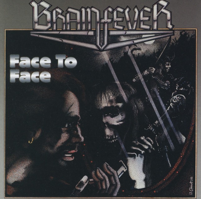 BRAINFEVER (Germany) / Face To Face + 2