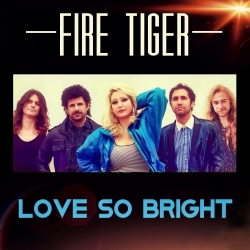FIRE TIGER/LOVE SO BRIGHT ALICATE等３枚プラス FIRE TIGER (US) / Love So Bright + 1
