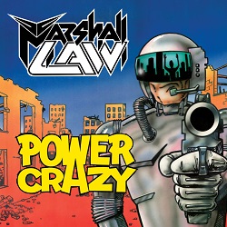 洋楽 MARSHALL LAW power crazy MARSHALL LAW (UK) / Power Crazy
